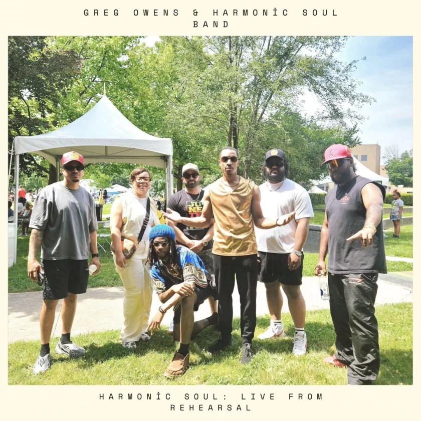 Album Review: Live From Rehearsal By Greg Owens & Harmonic Soul Band Greg Owens & Harmonic Soul Band