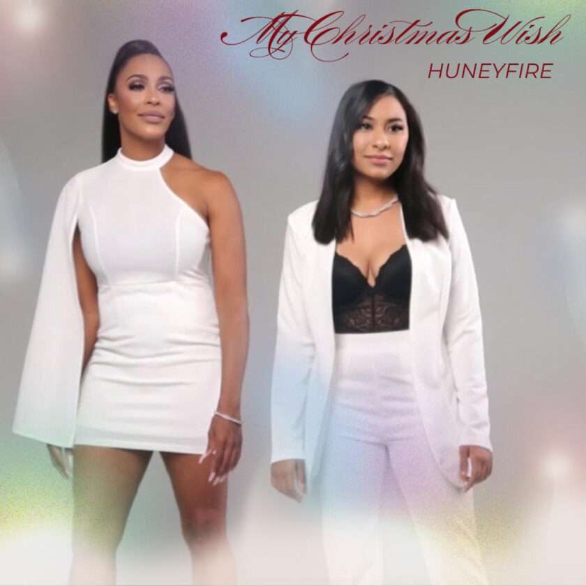 Mother-Daughter Country Duo HuneyFire Ring in the Holidays with “My Christmas Wish” HuneyFire - My Christmas Wish