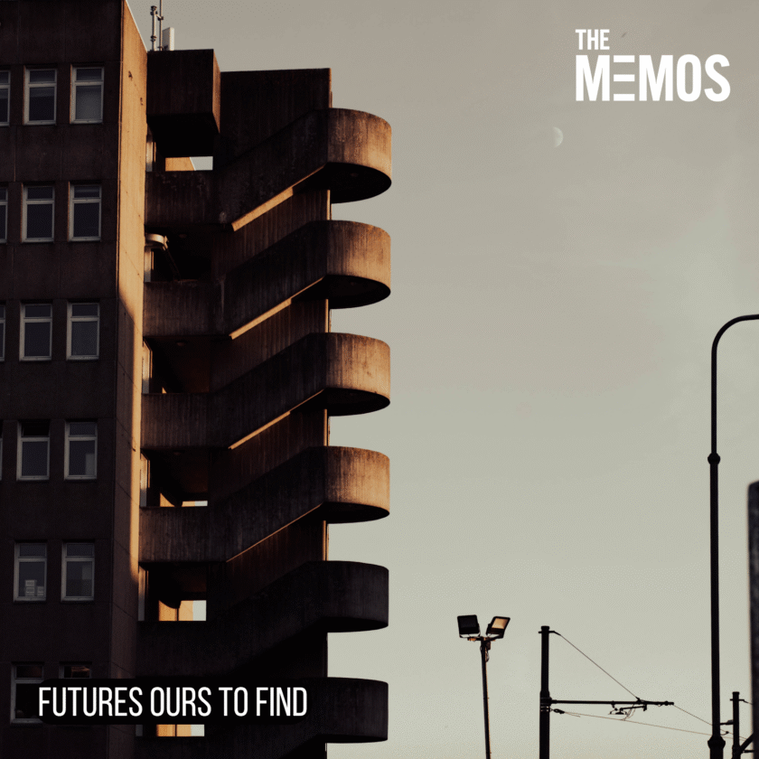 Liverpool Indie-Rock Risers The Memos Release Anticipated Debut EP ‘Futures Ours to Find’ The Memos - Futures Ours to Find