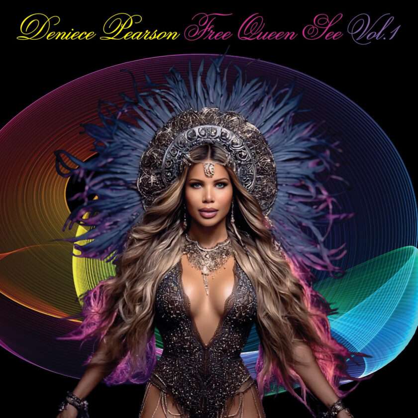 Deniece Pearson launches New Album ‘Free Queen See’ Deniece Pearson - Free Queen See