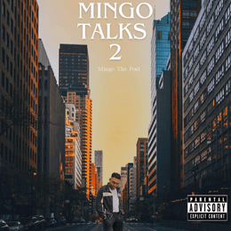 Mingo The Poet - Dream Big