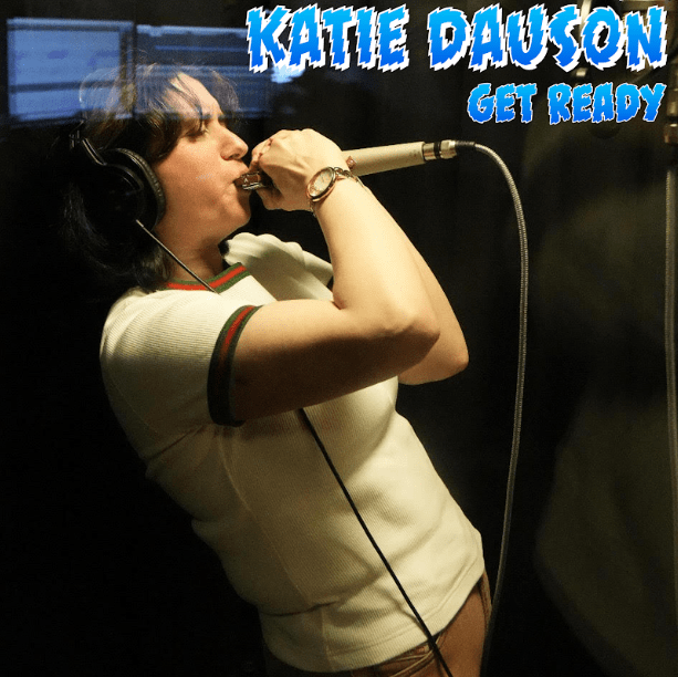 Katie Dauson - Get Ready