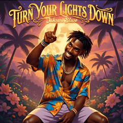Jahzari Blaze - Turn Your Lights Down Low