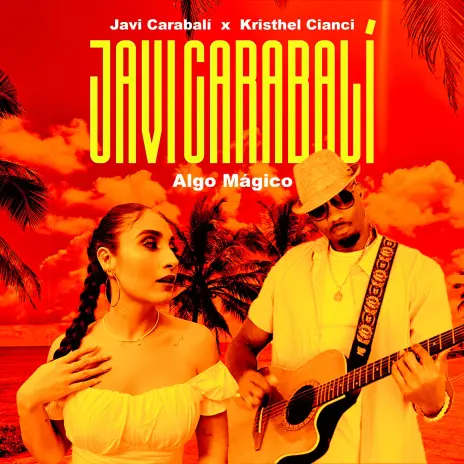 Javi Carabalí - Algo Mágico