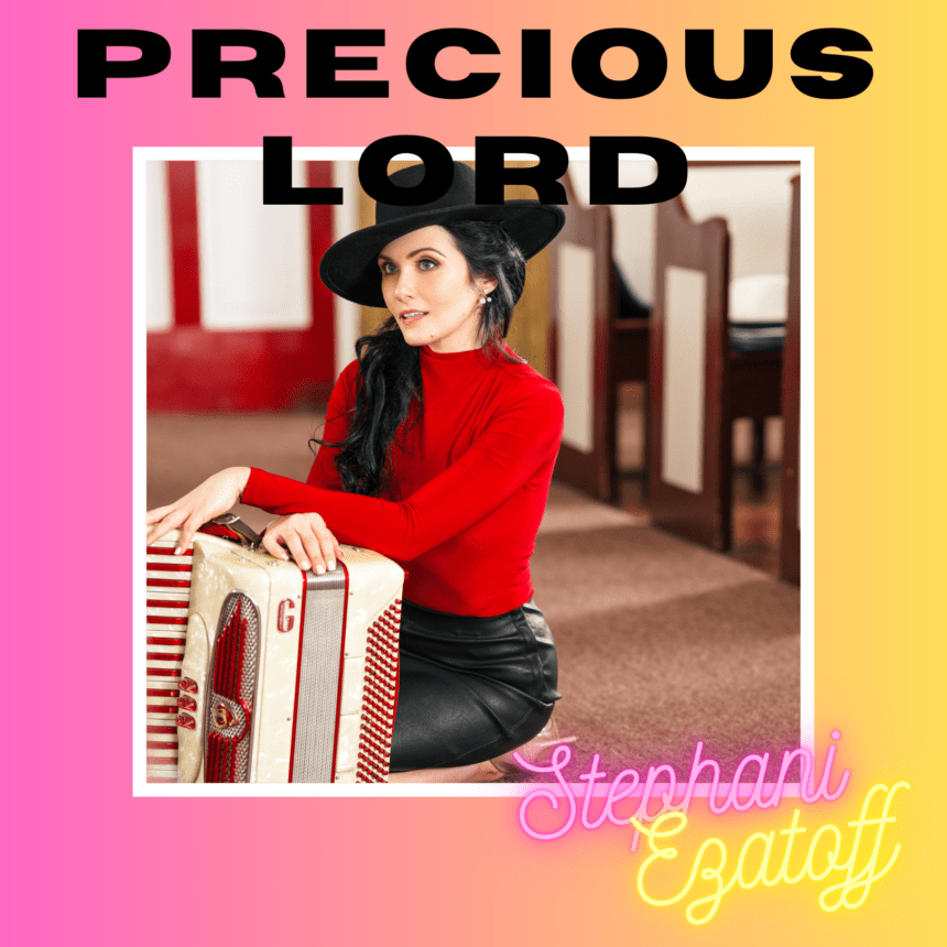 Stephani Ezatoff - Precious Lord Take My Hand