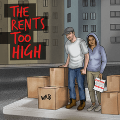 WRB - The Rents Too High