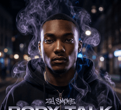 Zy Smoke - Body Talk