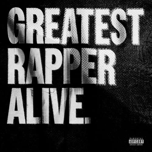 Clavish - Greatest Rapper Alive