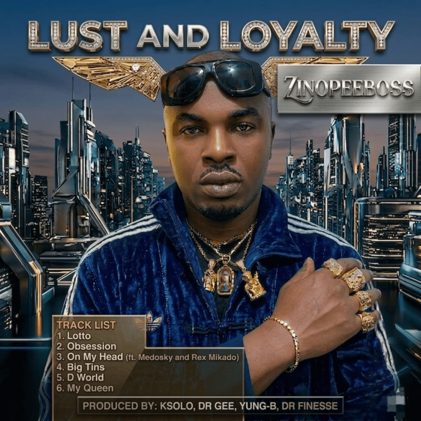  ZinoPeeBoss - Lust and Loyalty