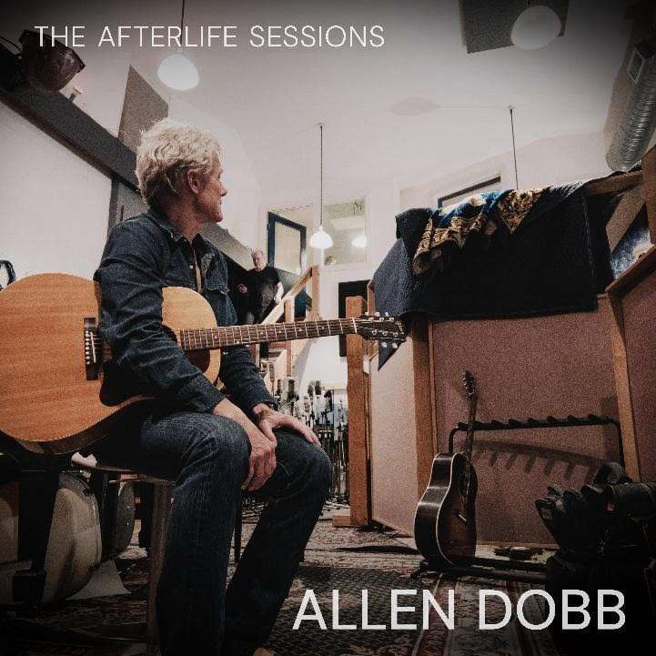 Allen Dobb - The Afterlife Sessions