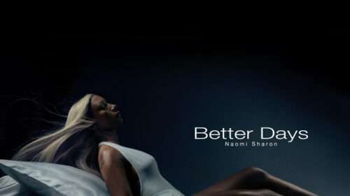 Naomi Sharon - Better Days