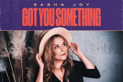 Sasha Joy - Got You Something
