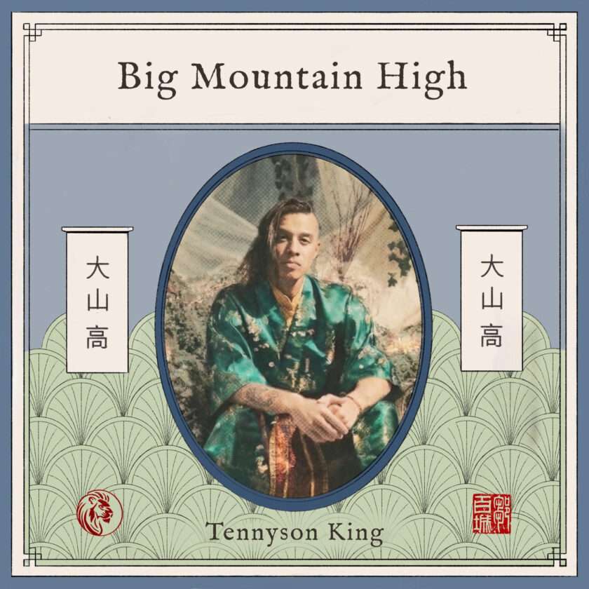 Tennyson King - Big Mountain High (大山高)