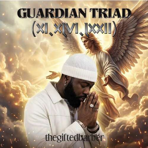 thegiftedbarber Guardian Triad