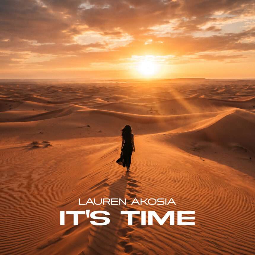 Lauren Akosia Its Time 2