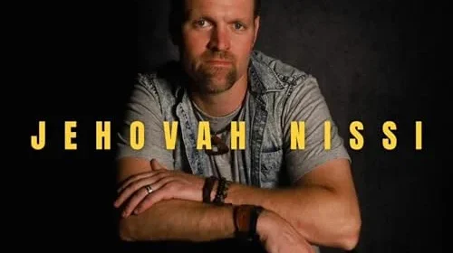 Nick Schippers Jehovah Nissi