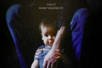 Noah Villeneuve Songs of Noah Villeneuve