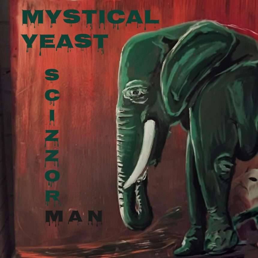 SCIZZORMAN Mystical Yeast