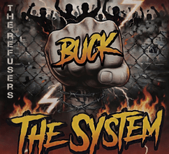 The Refusers Buck The System