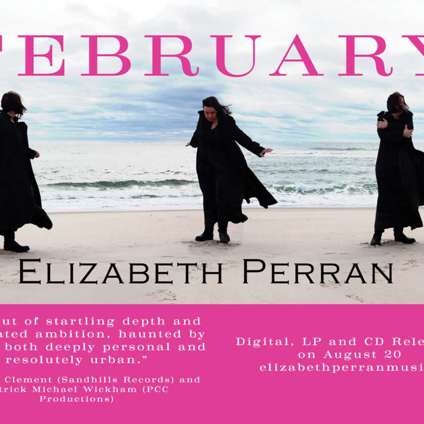 Elizabeth Perran Finds Beauty in the Dark With Debut Album February 52 Elizabeth Perran - February
