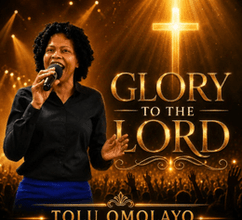 Tolu Omolayo Glory to the Lord