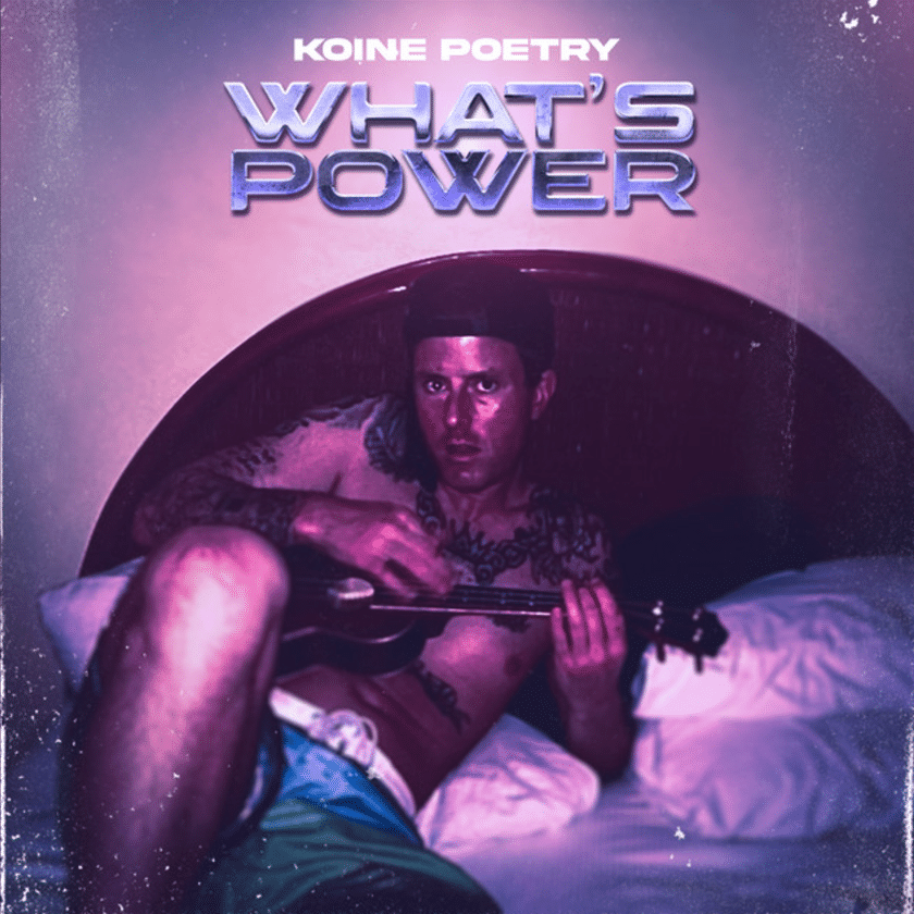 Koine Poetry Questions the Spiritual Cost of Power in “What’s Power?” 1 Koine Poetry - What’s Power?